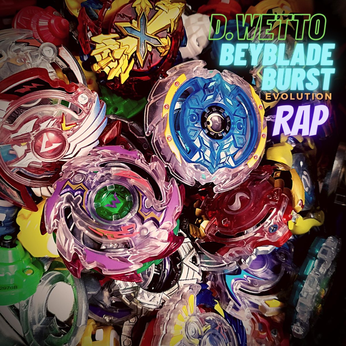 Beyblade Burst Evolution Rap - Single de D. Wetto en Apple Music