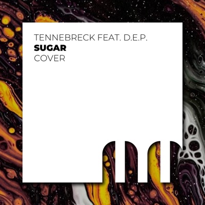 Sugar (feat. D.E.P.) - Single