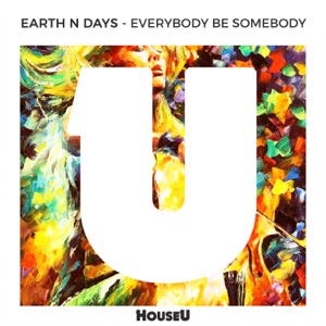 Everybody Be Somebody - Single