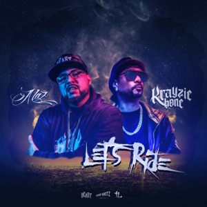 Let's Ride (feat. Krayzie Bone)