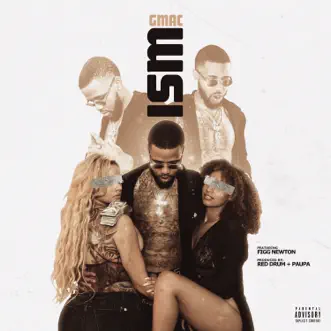 Ism - Single by Gmac & Figg Newton album reviews, ratings, credits