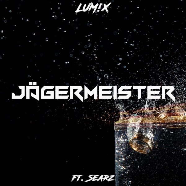 Jägermeister - Single - LUM!X
