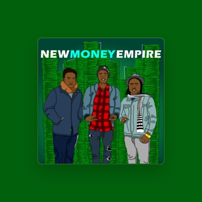 Listen to New Money Empire, watch music videos, read bio, see tour dates & more!