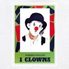 I Clowns - EP