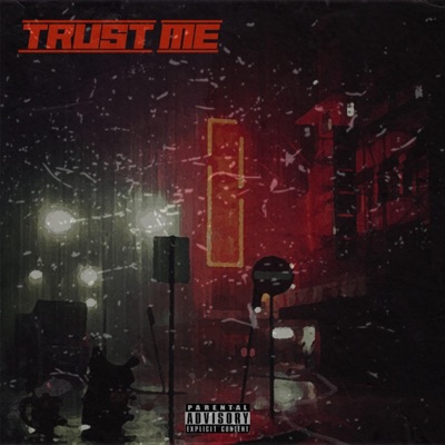 Trust Me - Single