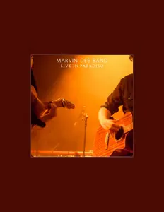 Ouve Marvin Dee Band, vê vídeos de música, lê a biografia, vê as datas da digressão e muito mais!