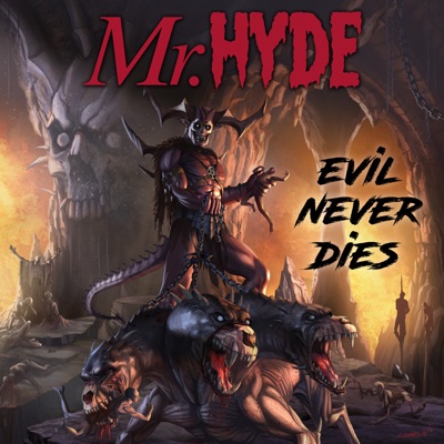 Evil Never Dies - Mr. Hyde | Shazam