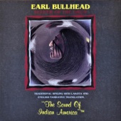 Earl Bullhead - Look Upward