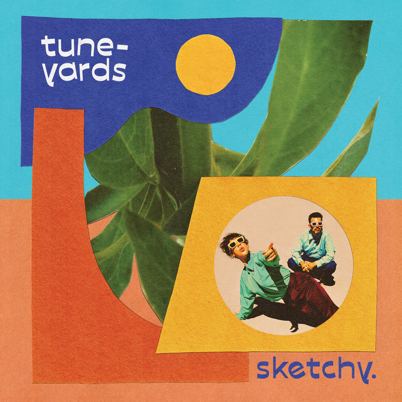 sketchy by Tune-Yards