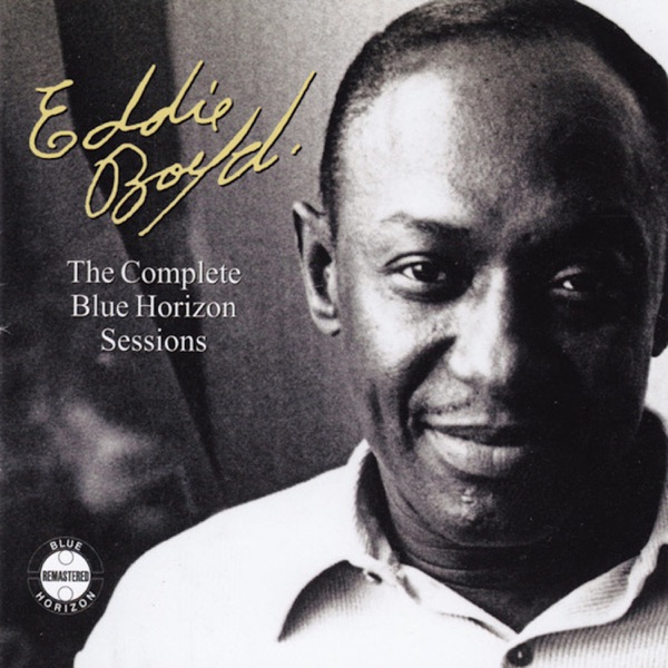 The Complete Blue Horizon Sessions