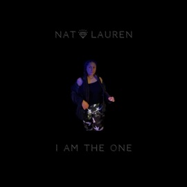 I Am the One Nat Lauren