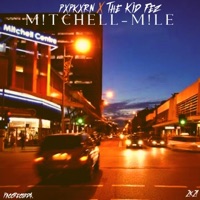 M!TCHELL M!LE - Single - Pxpkxrn & The Kid Fez