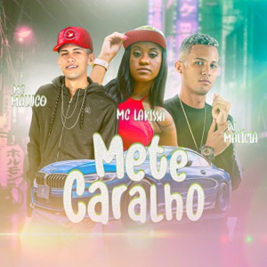 Mete Caralho