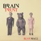 Big Sis - Brain Trust lyrics