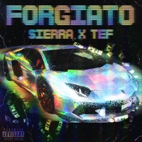 Forgiato - Single - $ierra