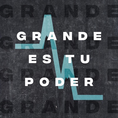 Grande Es Tu Poder - Single