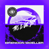 This Is Our Jam - EP - Brendon Moeller