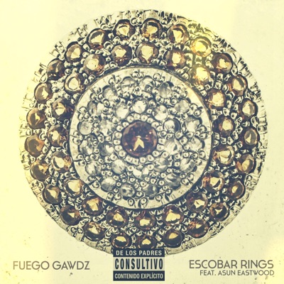 Escobar Rings (feat. Asun Eastwood) - Single
