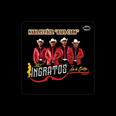 Listen to Los Ingratos de la Sierra, watch music videos, read bio, see tour dates & more!