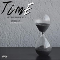 Time (feat. Autumn Green & DirtBeats) - Single - GoodnessGracious