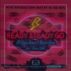 Ready Steady Go (Max Zierke 80s Revival Remix) [feat. Denise Ihler] - Single