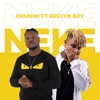 Neke (feat. Kelvyn Boy) - Single