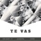 Te vas (feat. Chno & Oregon 77) - Garoma lyrics