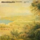 Mendelssohn Songs Without Words Opp 19b 30 38 53 62 67 85 102