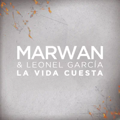 La Vida Cuesta - Single - Marwan