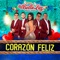 Corazón Feliz - La Bella Luz lyrics