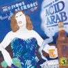 Acid Arab A3ssifa (feat. Rizan Said) Musique de France