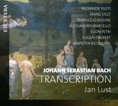 Jan Lust - Ich ruf zu dir, Herr Jesu Christ, BWV 639 - transcribed by Ferruccio Busoni