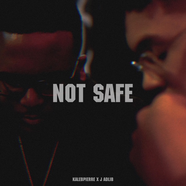 Not Safe - Single