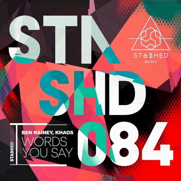 Words You Say - Single