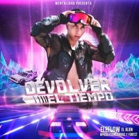 Devolver el Tiempo - Single - EleFlow ElAlien
