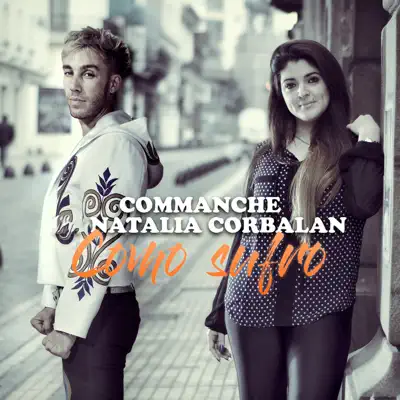 Como Sufro - Single - Commanche