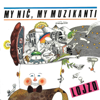 My nič, my muzikanti - Lojzo