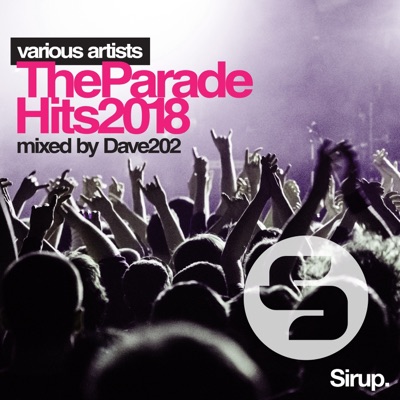 Dave202 - The Parade Hits 2018