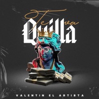 Te Va Quilla - Single - Valentin el Artista