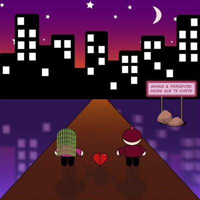 Desde Que Te Fuiste (feat. Perséfore) - Single