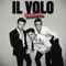 Nel blu, dipinto di blu (Volare) - Il Volo lyrics