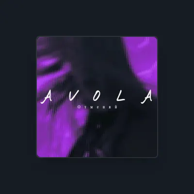 Listen to Avola, watch music videos, read bio, see tour dates & more!