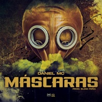 Mascaras - Single - Daniel MC