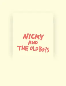 Nicky and the old boysを聴いたり、ミュージックビデオを鑑賞したり、経歴やツアー日程などを確認したりしましょう！