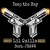 Keep the Ray (feat. Jraww) - Single