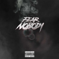 Fear Nobody (feat. V.E.G.A.) - Single - Foreign Zay
