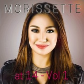 Morissette at 14, Vol. 1 artwork