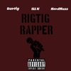 Rigtig Rapper (feat. ILL K & NordMass) - Single