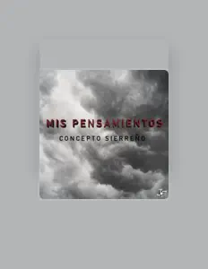 Luister naar Concepto Sierreño, bekijk muziekvideo's, lees de bio, bekijk de tourdata, en meer!