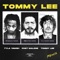 Tommy Lee (feat. Post Malone) - Tyla Yaweh & Tommy Lee lyrics